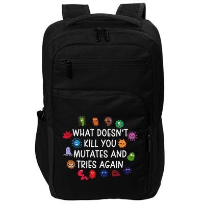 What DoesnT You Mutates And Tries Again Impact Tech Backpack