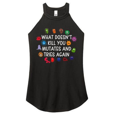 What DoesnT You Mutates And Tries Again Women's Perfect Tri Rocker Tank