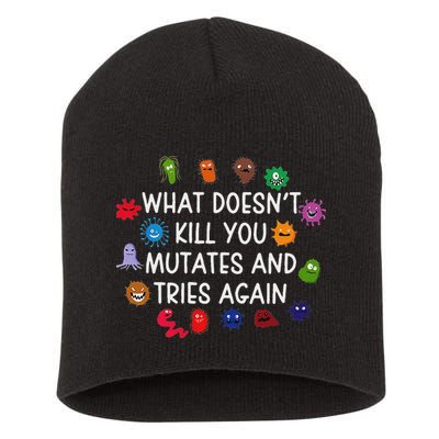 What DoesnT You Mutates And Tries Again Short Acrylic Beanie