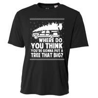 Where Do You Think Youre Gonna Put A Tree Cooling Performance Crew T-Shirt