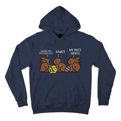 Where Did You Guys Go Chocolate Bunny Funny Easter Hoodie