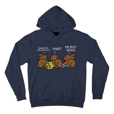 Where Did You Guys Go Chocolate Bunny Funny Easter Tall Hoodie