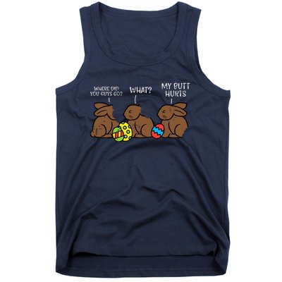 Where Did You Guys Go Chocolate Bunny Funny Easter Tank Top