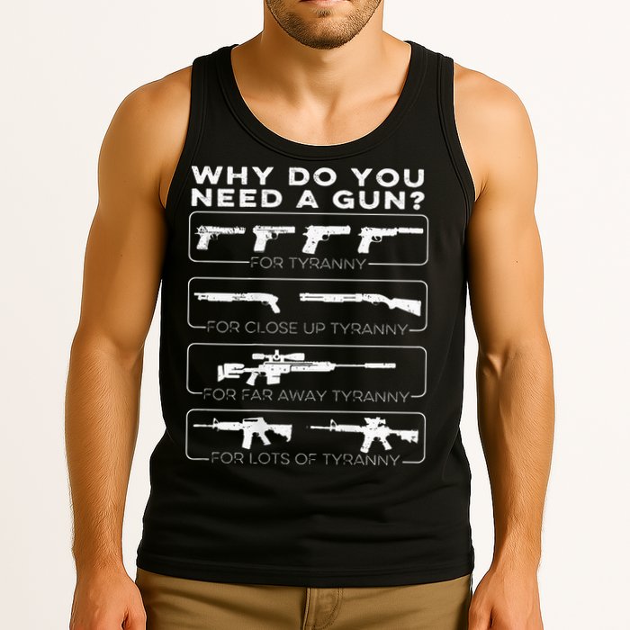 why do you need a gun for tyranny Tank Top