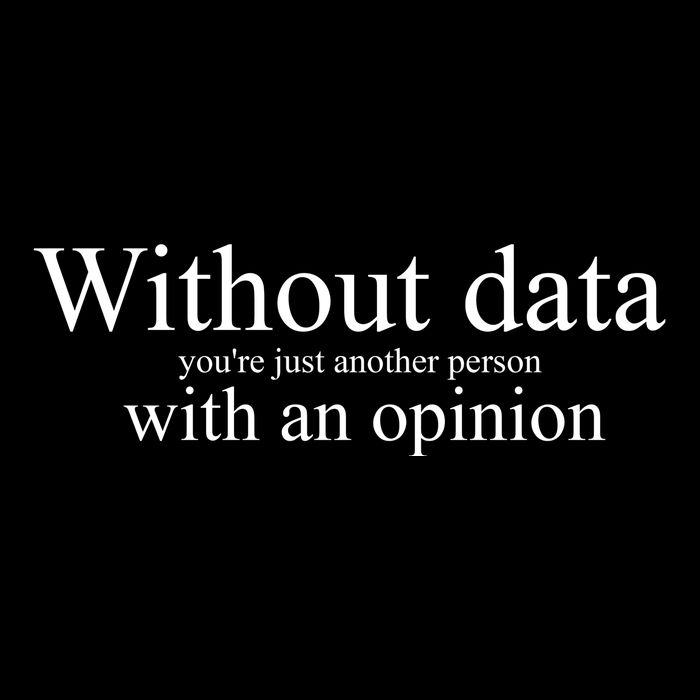Without Data YouRe Just Another Person With An Opinion Bucket Hat