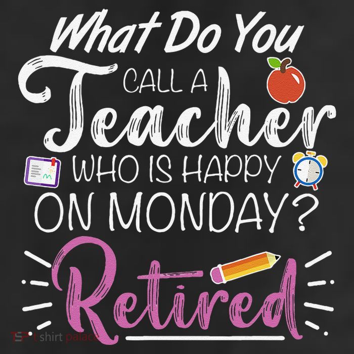 What Do You Call A Teacher Who Is Happy On Monday Retired Beanie