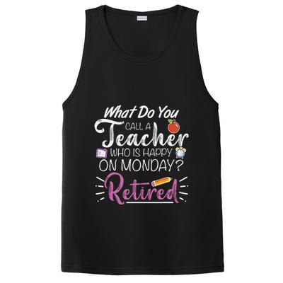 What Do You Call A Teacher Who Is Happy On Monday Retired PosiCharge Competitor Tank