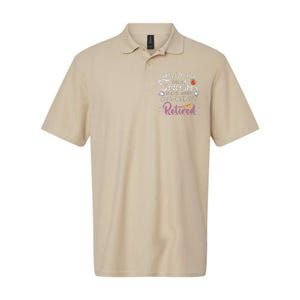 What Do You Call A Teacher Who Is Happy On Monday Retired Softstyle Adult Sport Polo