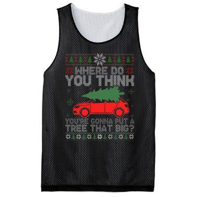 Where Do You Think You're Gonna A Tree That Big Ugly Sweater Mesh Reversible Basketball Jersey Tank