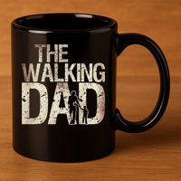 Walking Dad Zombie Man And Fathers Day Apocalypse 11oz C Handle Ceramic Mug
