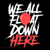 We All Float Down Here High Crown Mesh Back Trucker Hat