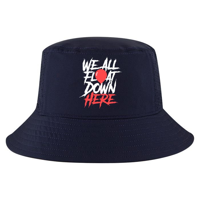 We All Float Down Here Cool Comfort Performance Bucket Hat