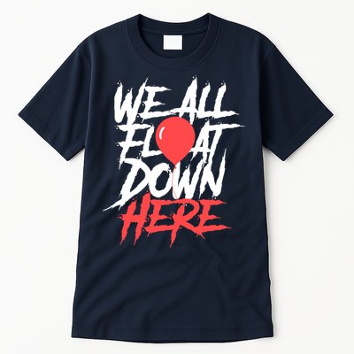 We All Float Down Here Tall T-Shirt