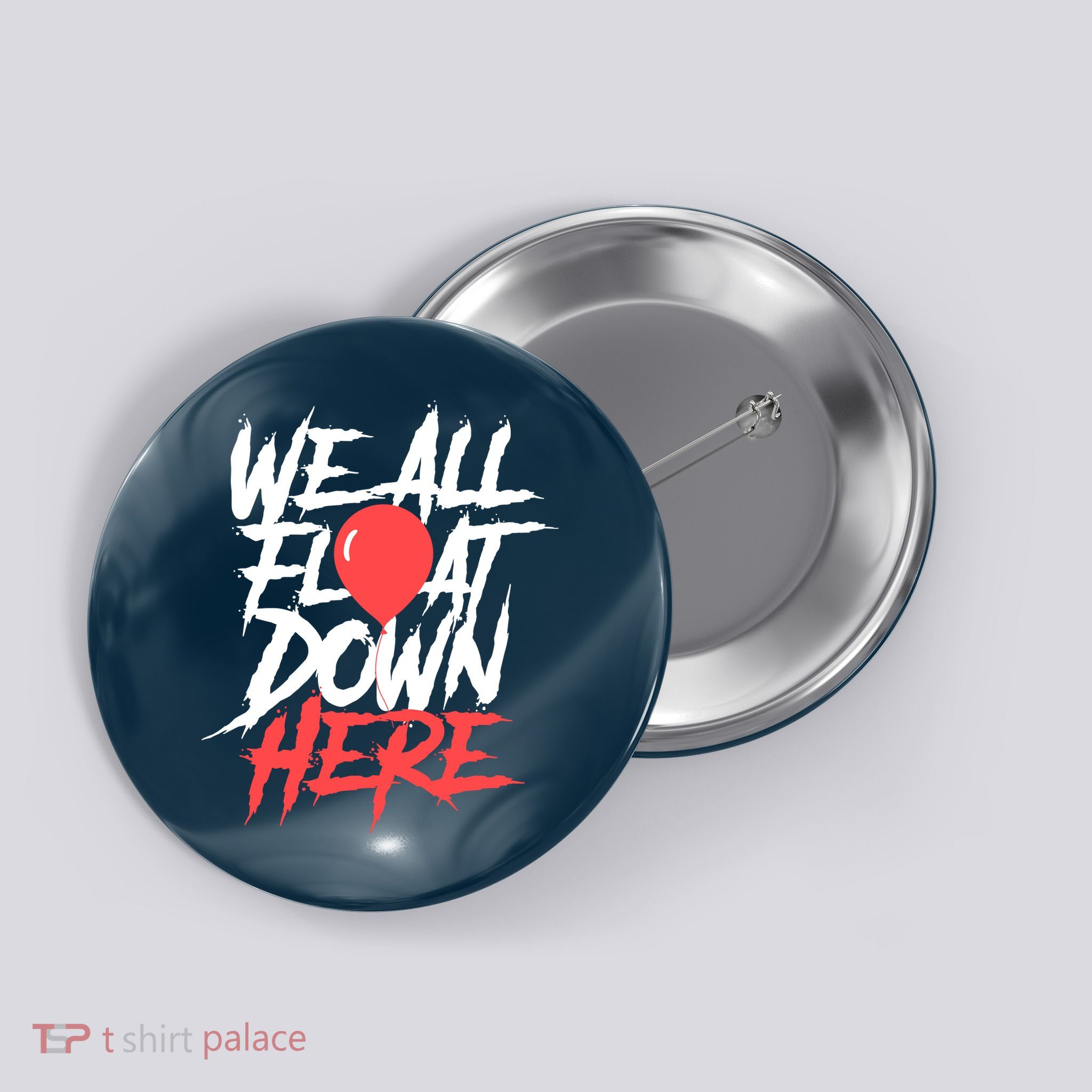 We All Float Down Here Button