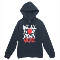 We All Float Down Here Urban Pullover Hoodie