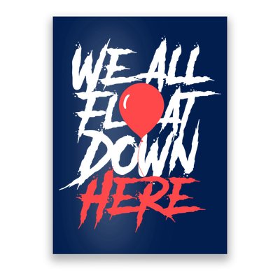 We All Float Down Here Poster