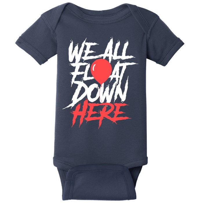 We All Float Down Here Baby Bodysuit