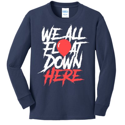 We All Float Down Here Kids Long Sleeve Shirt