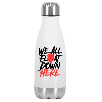 We All Float Down Here Stainless Steel Insulated Water Bottle