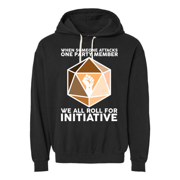 We All Roll For Initiative DnD Dice BLM Garment-Dyed Fleece Hoodie
