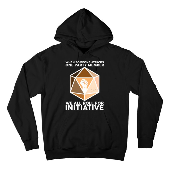 We All Roll For Initiative DnD Dice BLM Hoodie