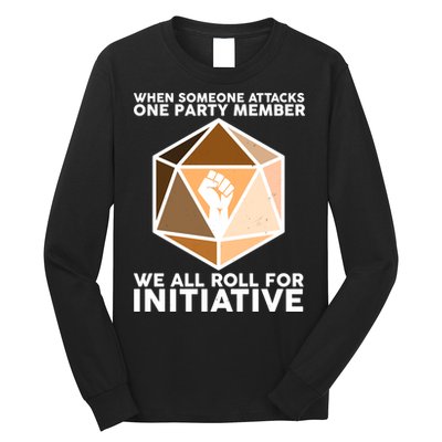 We All Roll For Initiative DnD Dice BLM Long Sleeve Shirt