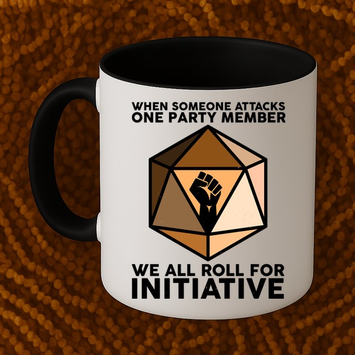 We All Roll For Initiative DnD Dice BLM Mug