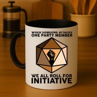 We All Roll For Initiative DnD Dice BLM Mug