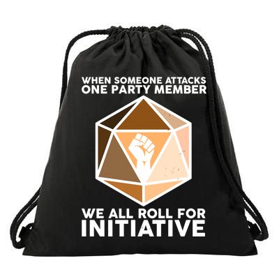 We All Roll For Initiative DnD Dice BLM Drawstring Bag