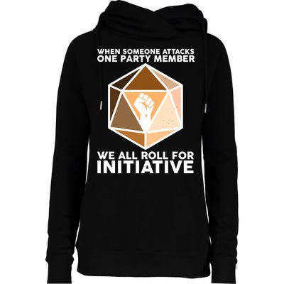 We All Roll For Initiative DnD Dice BLM Womens Funnel Neck Pullover Hood