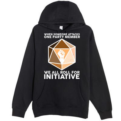 We All Roll For Initiative DnD Dice BLM Premium Pullover Hoodie
