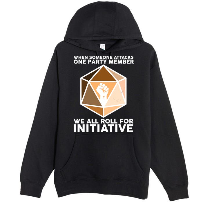 We All Roll For Initiative DnD Dice BLM Premium Pullover Hoodie