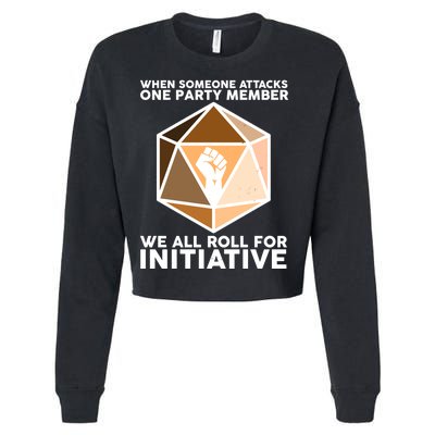 We All Roll For Initiative DnD Dice BLM Cropped Pullover Crew