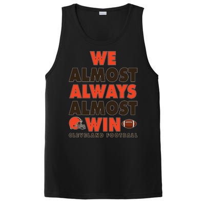 We Almost Always Almost Win Cleveland Football PosiCharge Competitor Tank