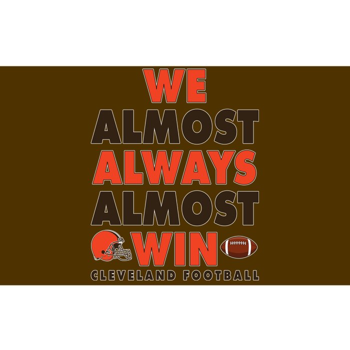 We Almost Always Almost Win Cleveland Football Bumper Sticker