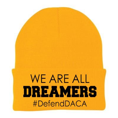 We are All Dreamers Defend DACA Knit Cap Winter Beanie