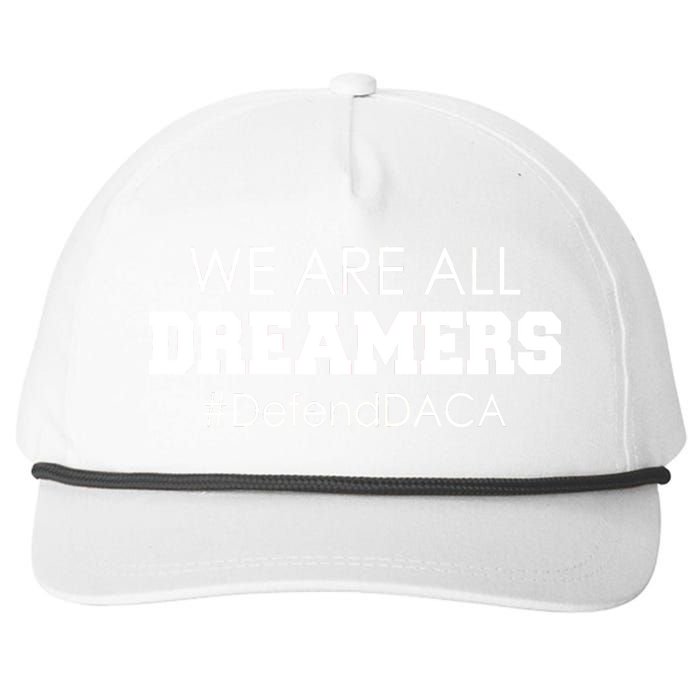 We are All Dreamers Defend DACA Snapback Five-Panel Rope Hat