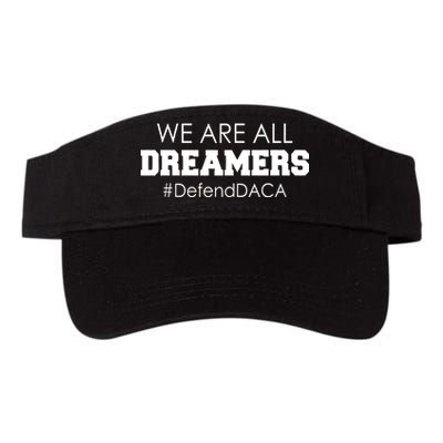 We are All Dreamers Defend DACA Valucap Bio-Washed Visor