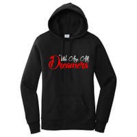 We are All Dreamers Script Logo Support DACA Women's Pullover Hoodie