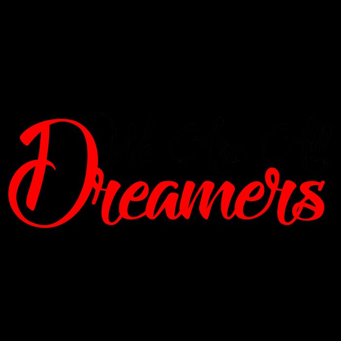 We are All Dreamers Script Logo Support DACA 16oz Travel Tumbler