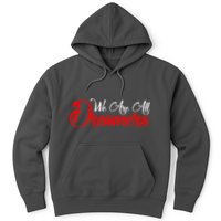 We are All Dreamers Script Logo Support DACA Hoodie