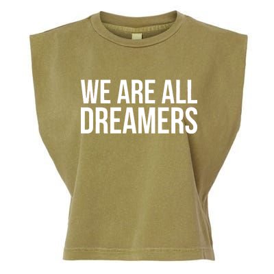 We are All Dreamers Support DACA Garment-Dyed Women's Muscle Tee