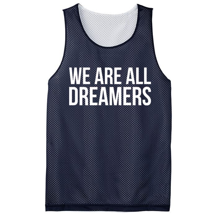 We are All Dreamers Support DACA Mesh Reversible Basketball Jersey Tank