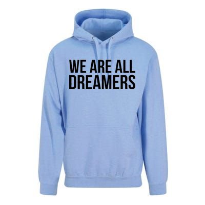 We are All Dreamers Support DACA Unisex Surf Hoodie