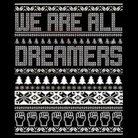 We Are All Dreamers Ugly Christmas Cooling Performance Crew T-Shirt