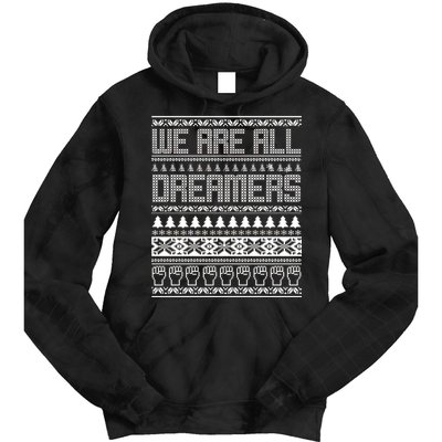 We Are All Dreamers Ugly Christmas Tie Dye Hoodie