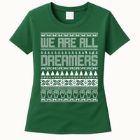 We Are All Dreamers Ugly Christmas Womens T-Shirt