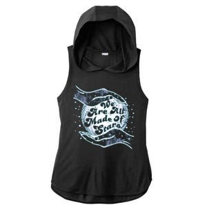 We Are All Made of Stars Ladies PosiCharge Tri-Blend Wicking Draft Hoodie Tank