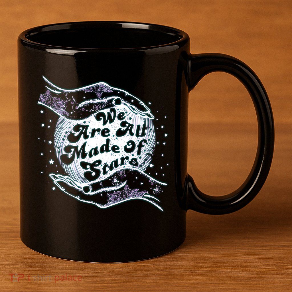 We Are All Made of Stars 11oz C Handle Ceramic Mug