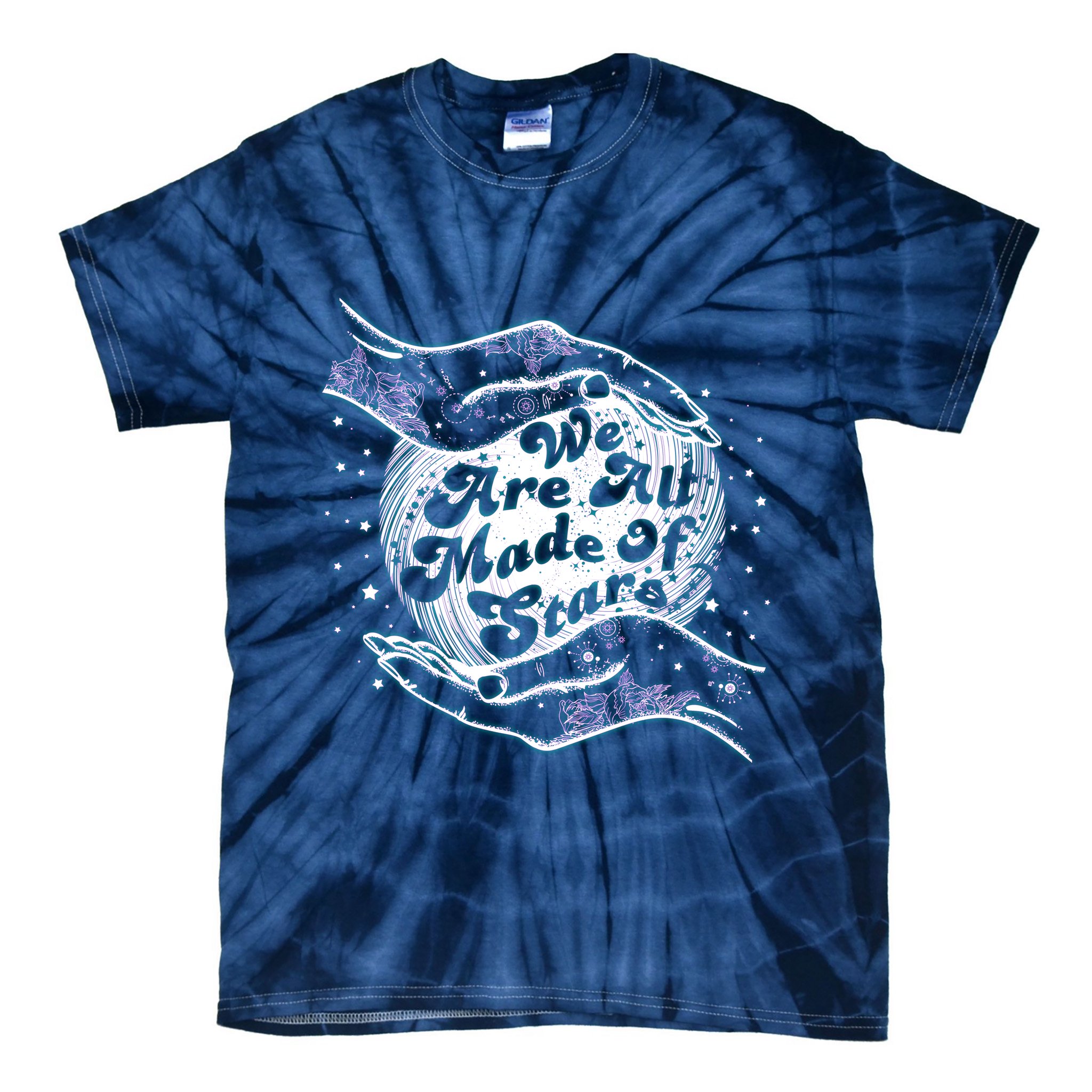 We Are All Made of Stars Tie-Dye T-Shirt